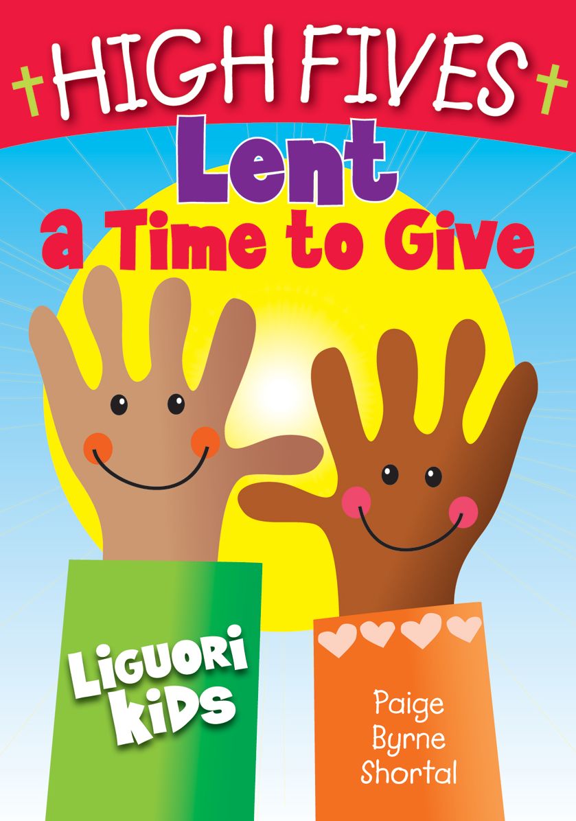 High Fives Lent: A Time to Give