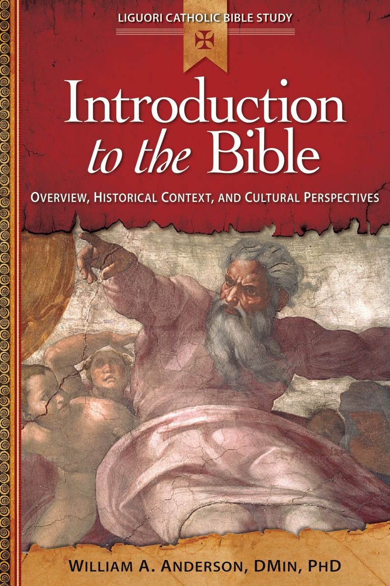 Introduction to the Bible: Overview, Historical Context, and Cultural Perspectives
