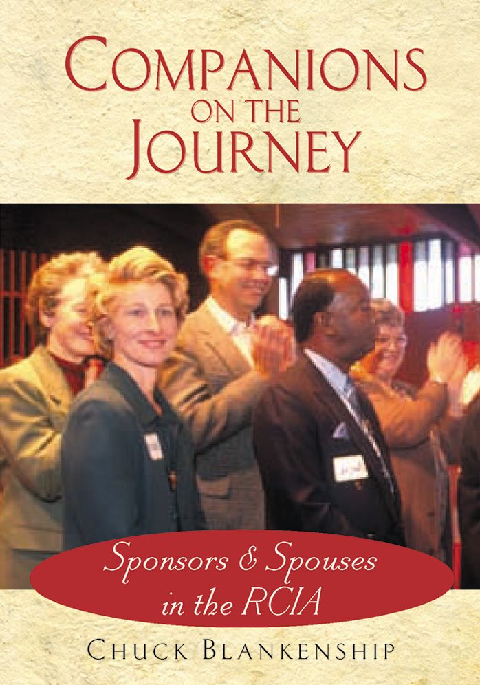 Companions on the Journey: Sponsors and Spouses in the RCIA