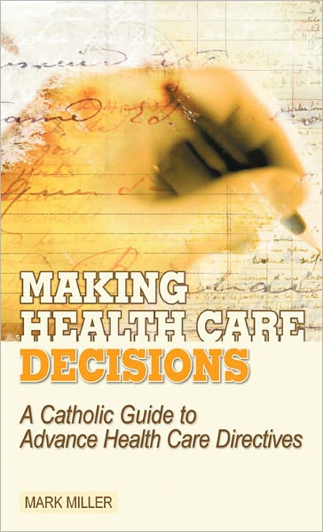 Making Health Care Decisions