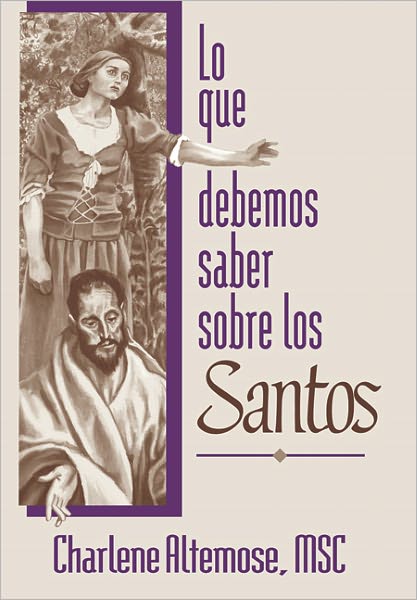 Lo que debemos saber sobre los Santos