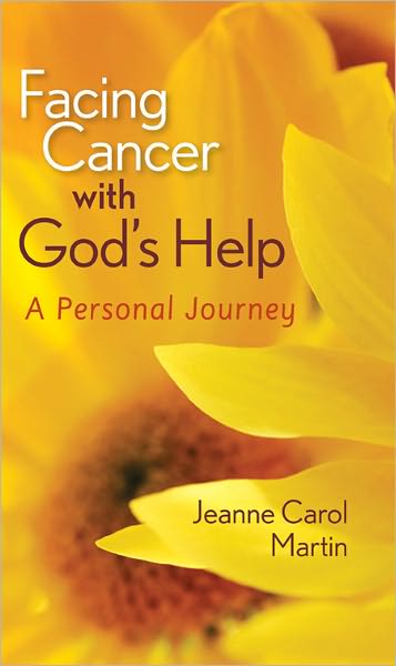 Facing Cancer With God's Help