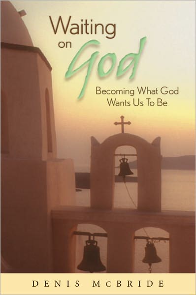 Waiting on God