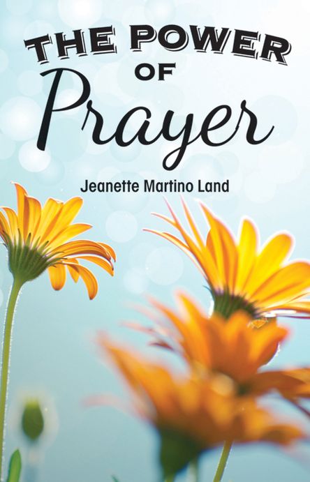 The Power of Prayer