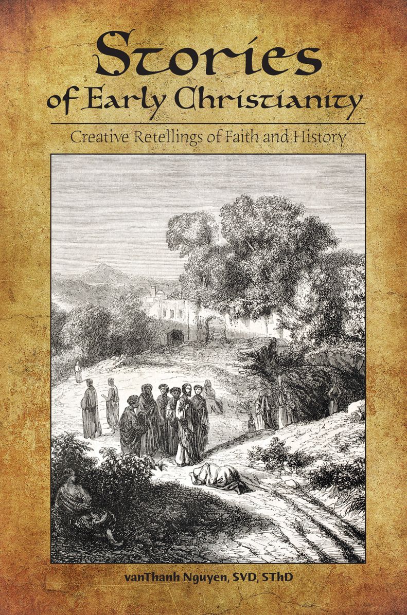 Stories of Early Christianity: Creative Retellings of Faith and History