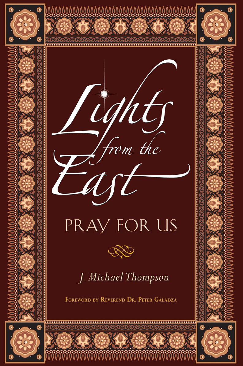 Lights From the East: Pray for Us