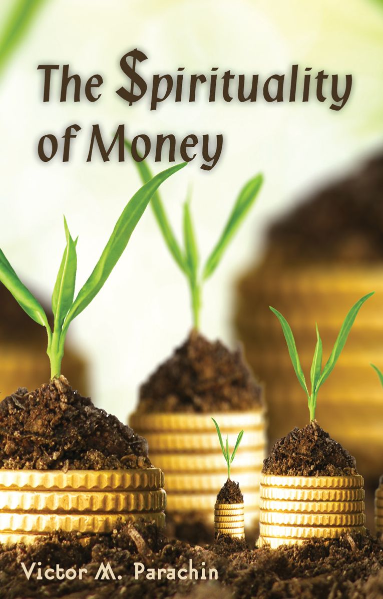 The Spirituality of Money