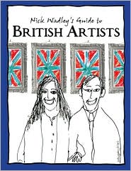 Nick Wadley's Guide to British Artists