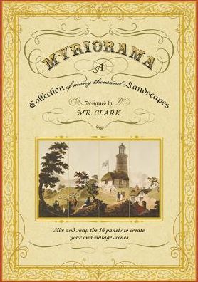Myriorama: A Collection of Many Thousand Landscapes
