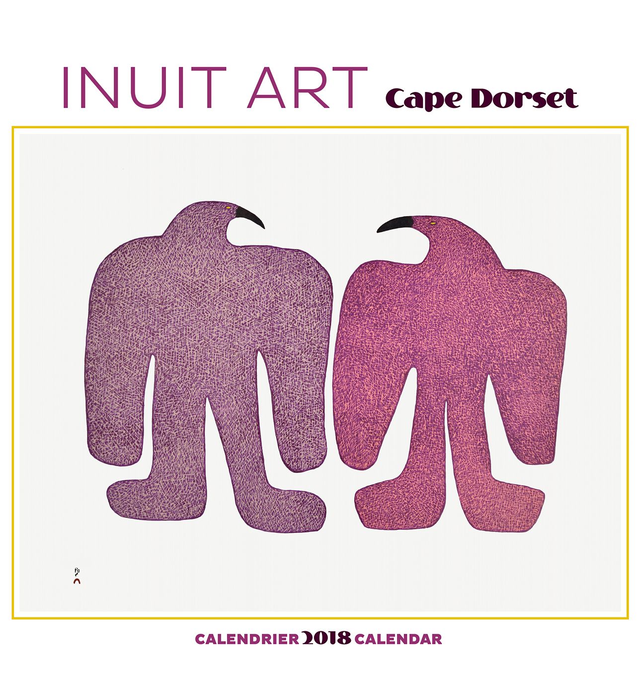 2018 Inuit Art: Cape Dorset WALL CALENDAR