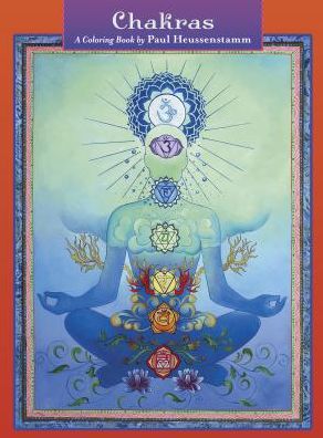 Chakras: A Coloring Book by Paul Heussenstamm