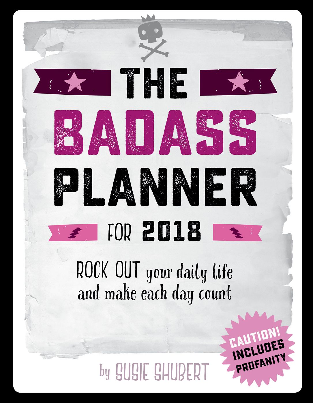 2018 THE BADASS PLANNER