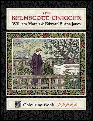 The Kelmscott Chaucer: William Morris and Edward Burne-Jones