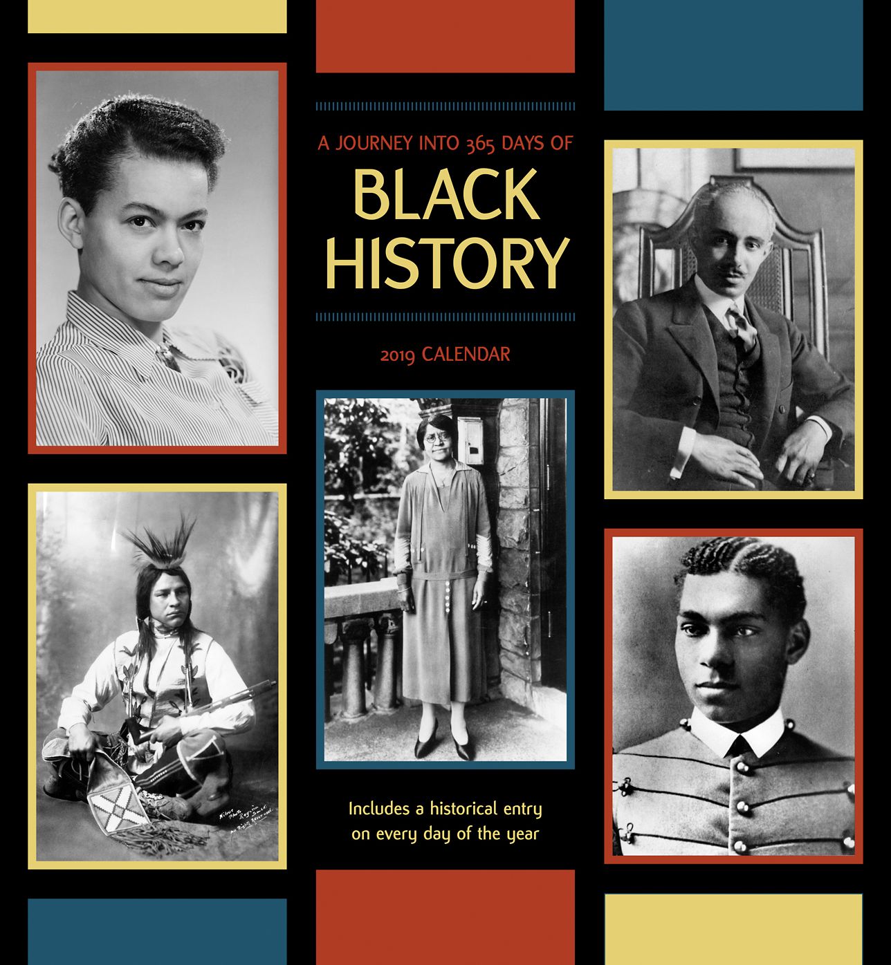 A Journey Into 365 Days of Black History 2019 Wall Calendar