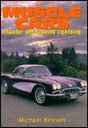 Muscle Cars: Thunder and Greased Lightning