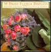30 Dried Flower Designs