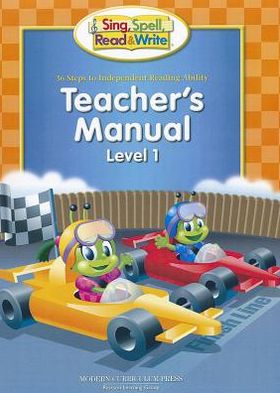 Sing, Spell, Read And Write Level One Teacher's Manual '04C