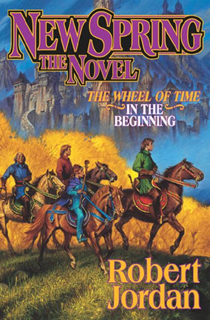 New Spring (Wheel of Time Series)
