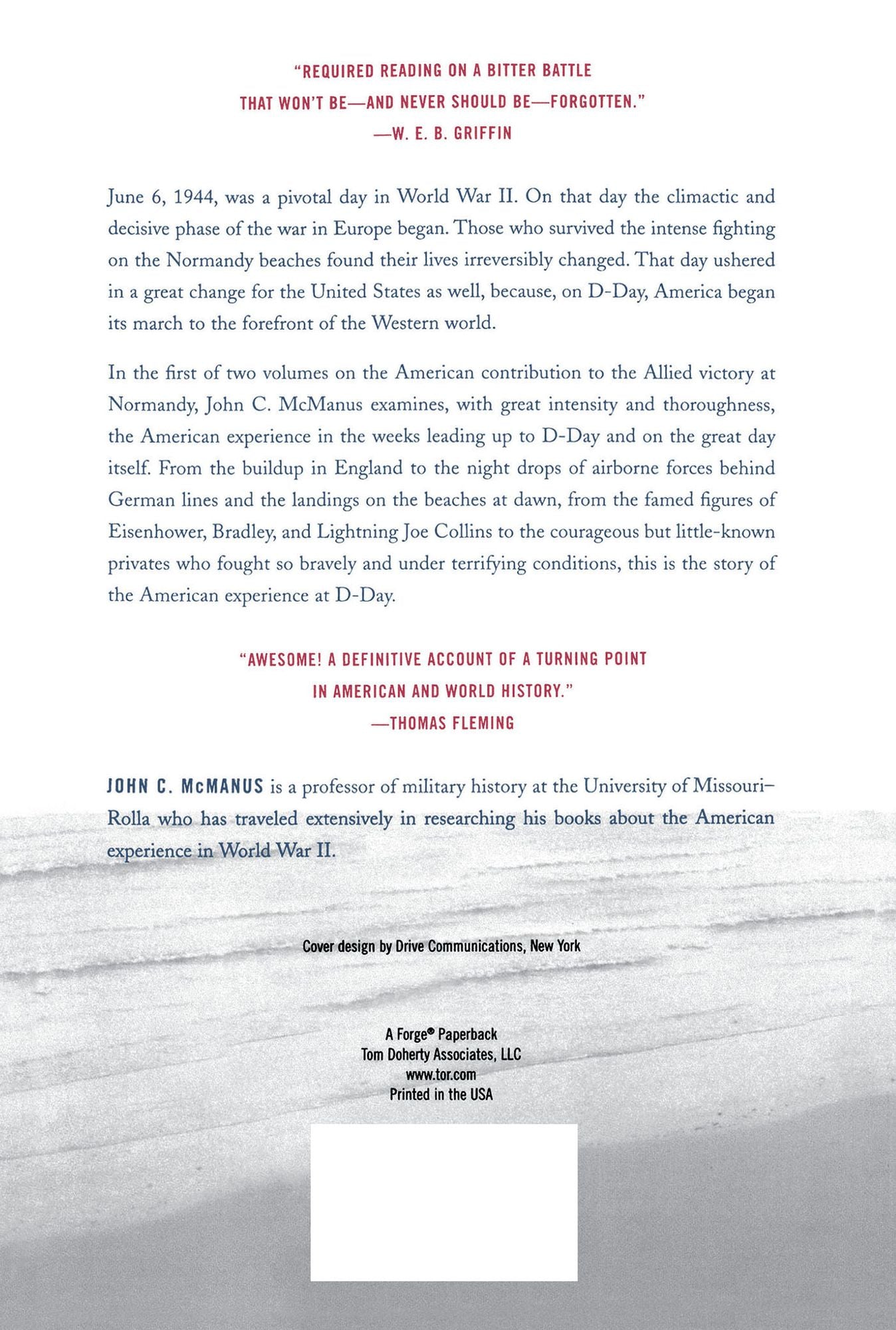 The Americans at D-Day: The American Experience at the Normandy Invasion