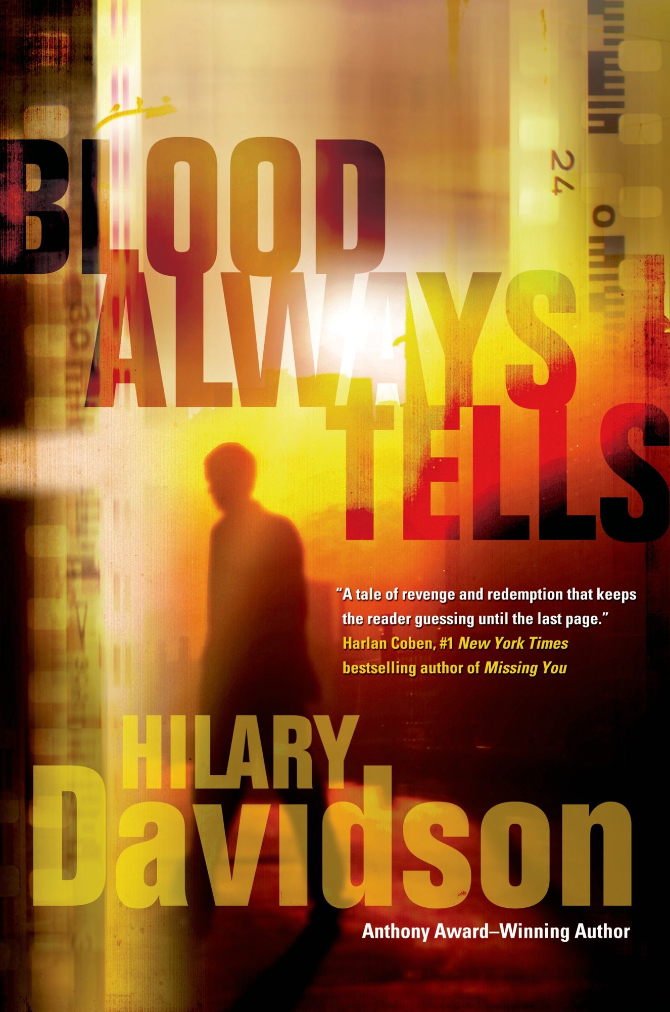 BLOOD ALWAYS TELLS
