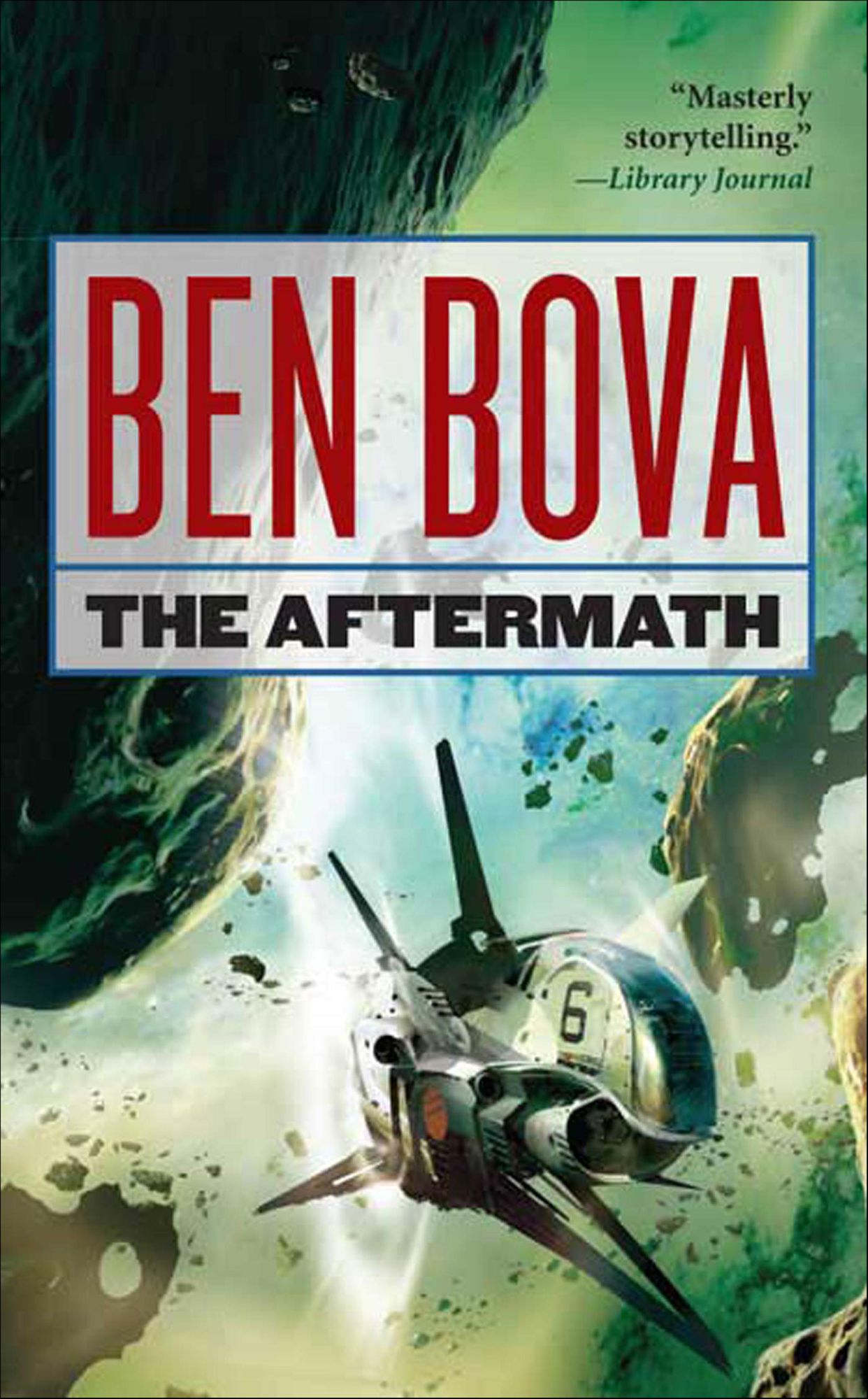 The Aftermath: Book Four of the Asteroid Wars