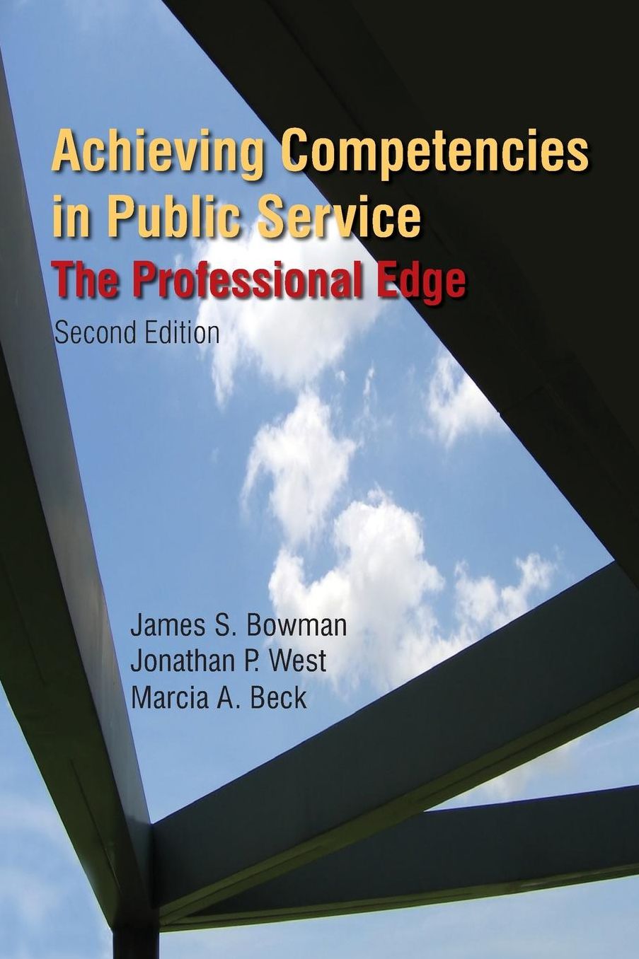 Achieving Competencies in Public Service: The Professional Edge