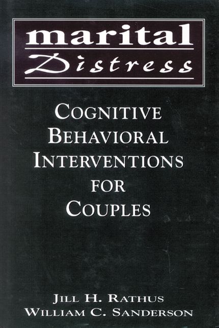 Marital Distress: Cognitive Behavioral Interventions for Couples
