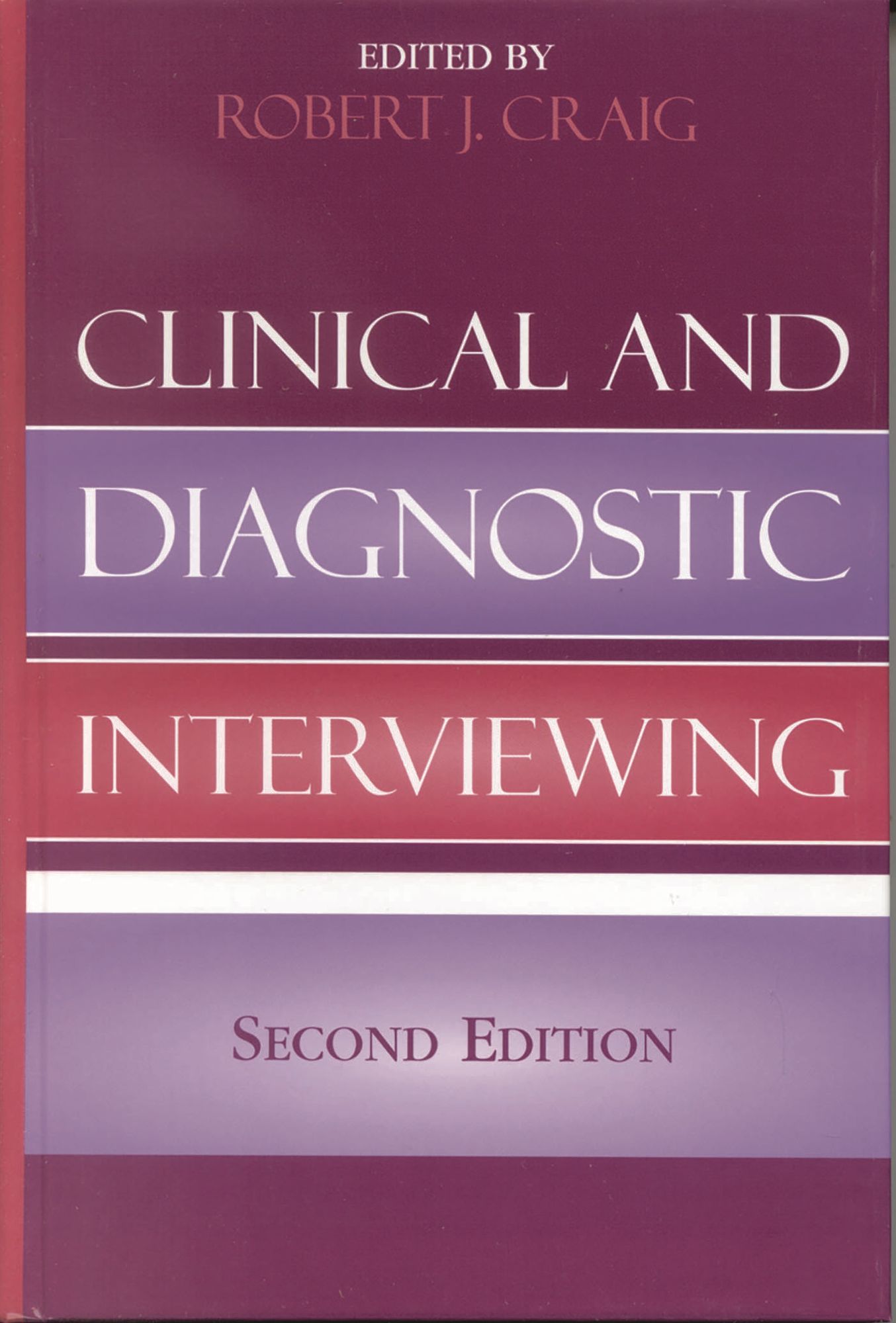 Clinical and Diagnostic Interviewing