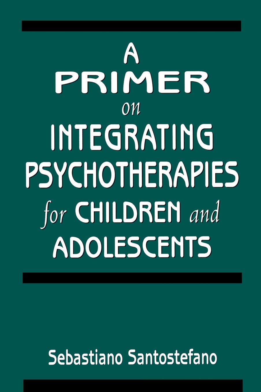 A Primer on Integrating Psychotherapies for Children and Adolescents
