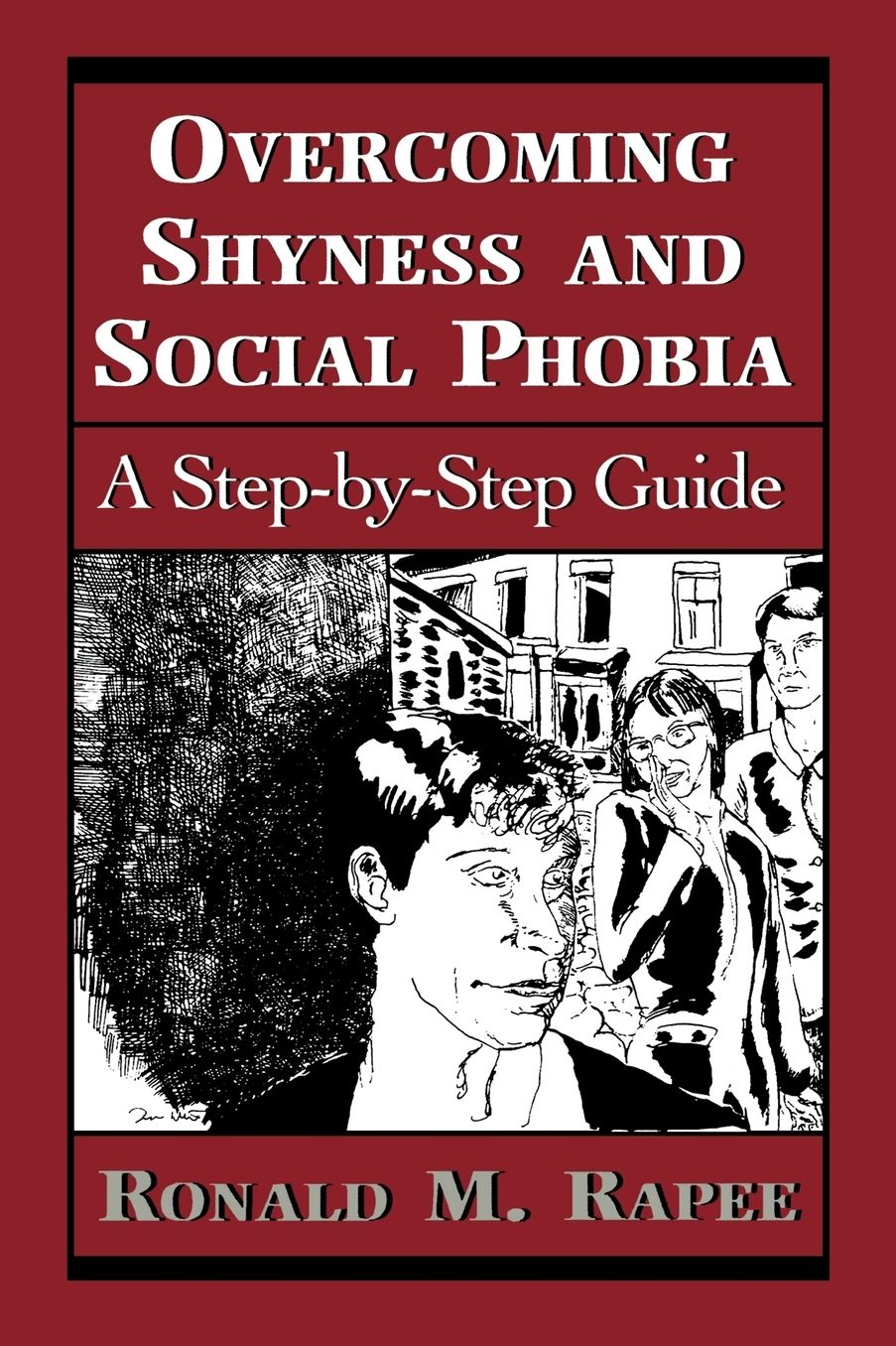 Overcoming Shyness And Social Phobia