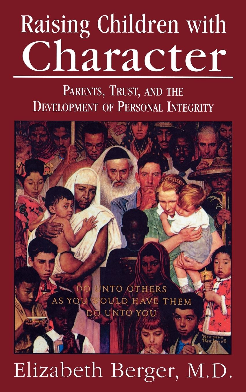 Raising Children With Character