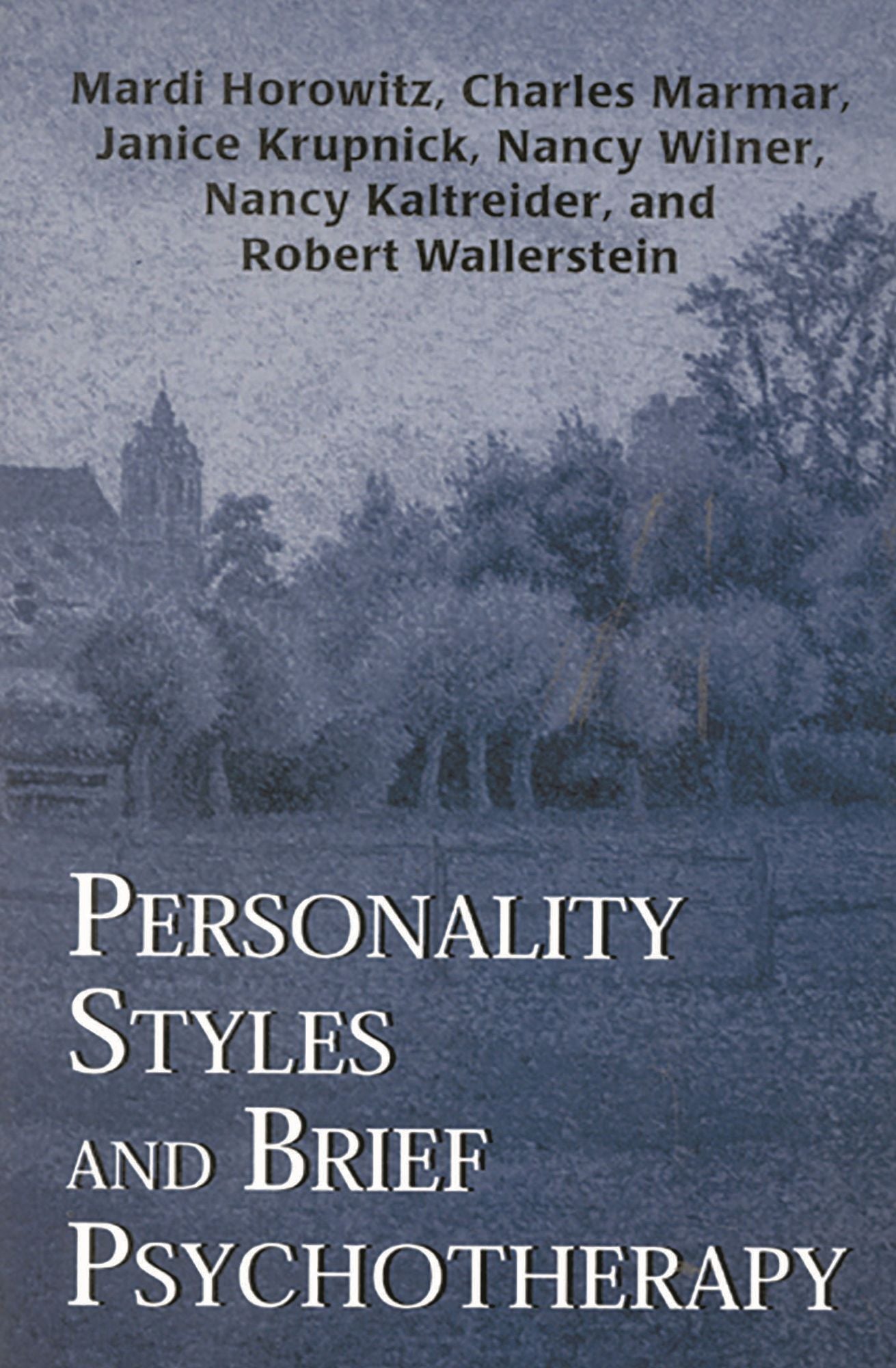 Personality Styles and Brief Psychotherapy
