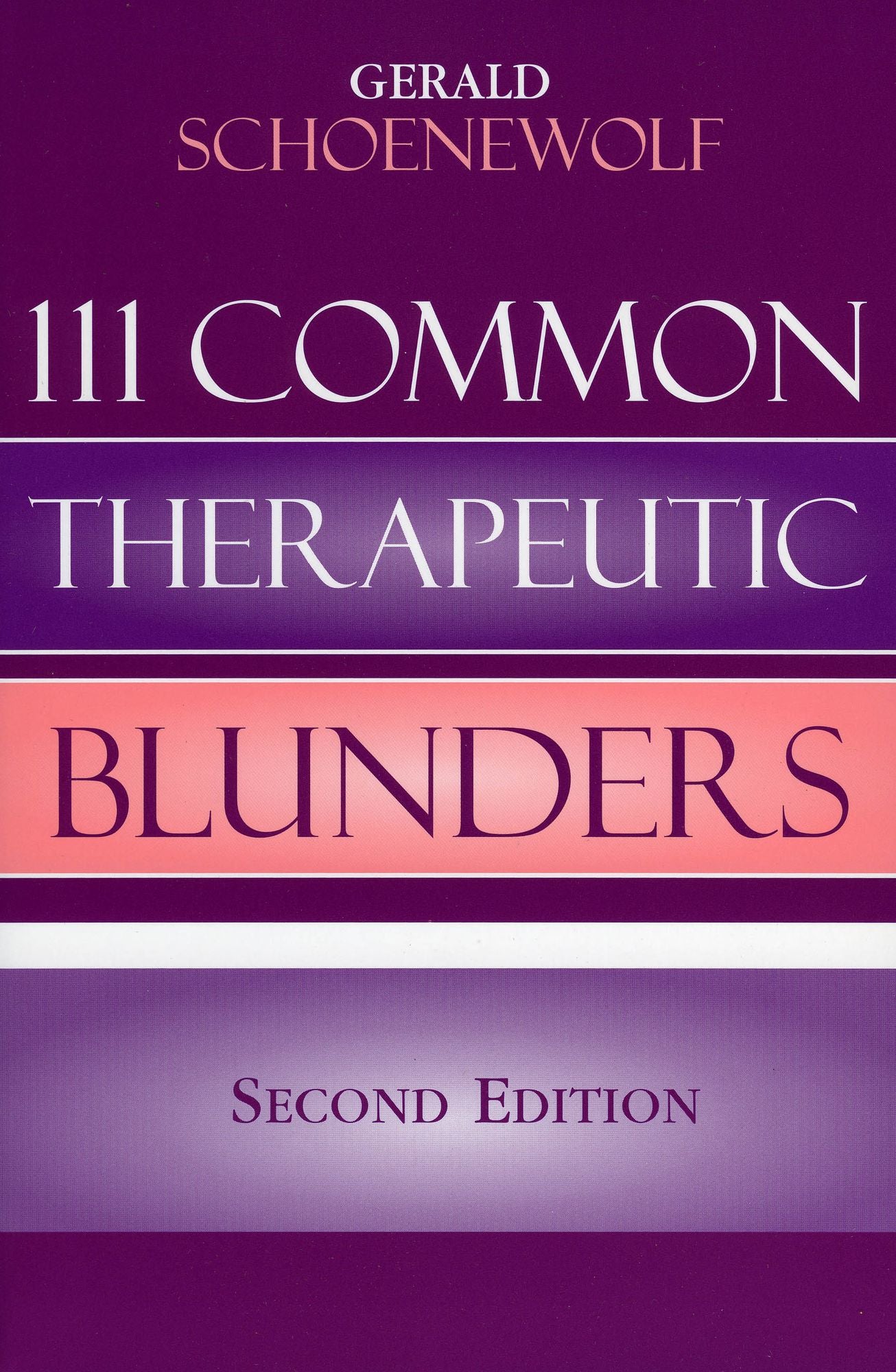 111 Common Therapeutic Blunders