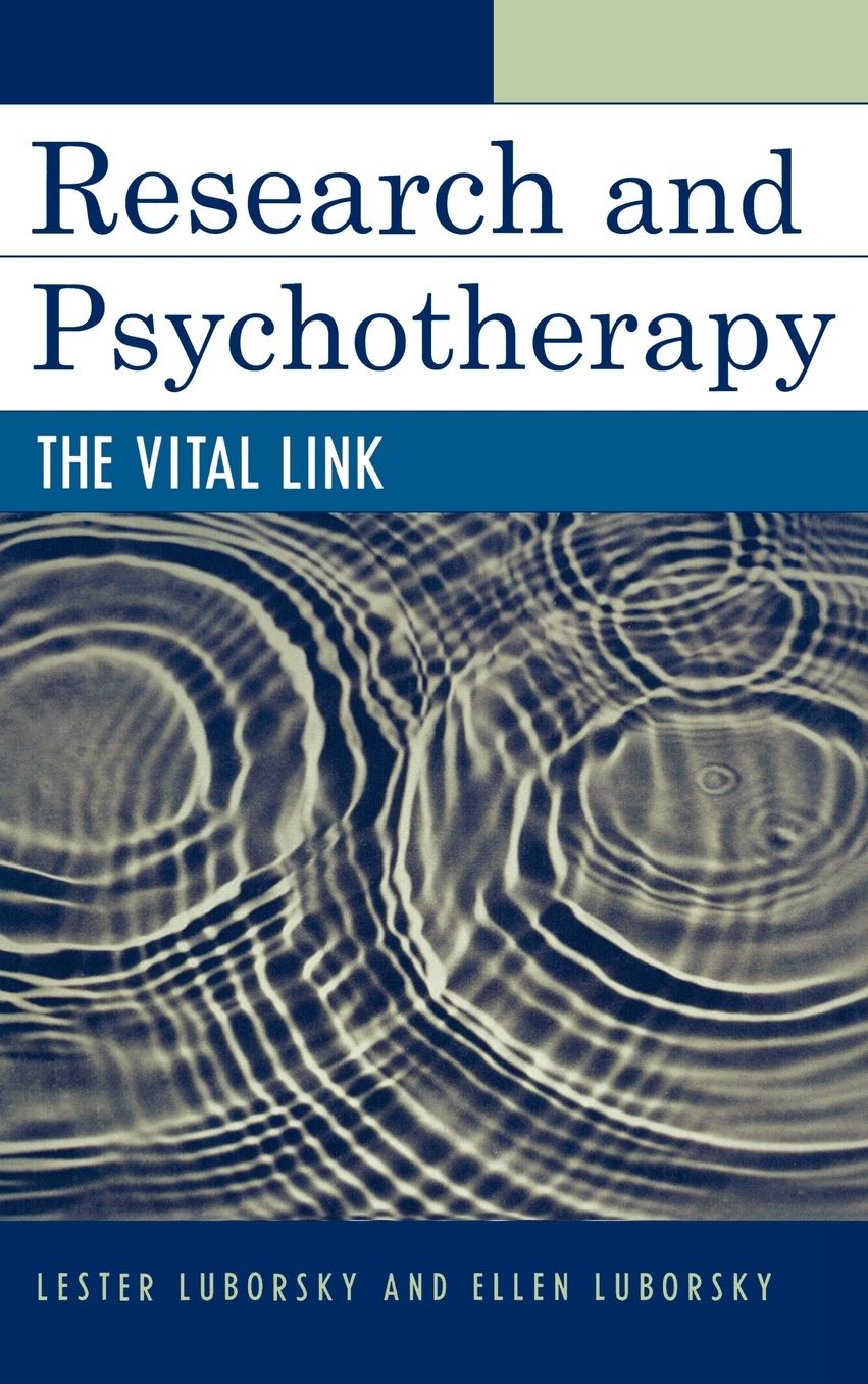 Research and Psychotherapy: The Vital Link