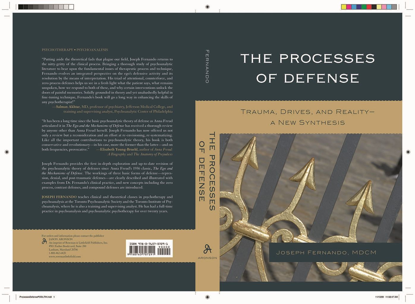 The Processes of Defense: Trauma, Drives, and Reality A New Synthesis