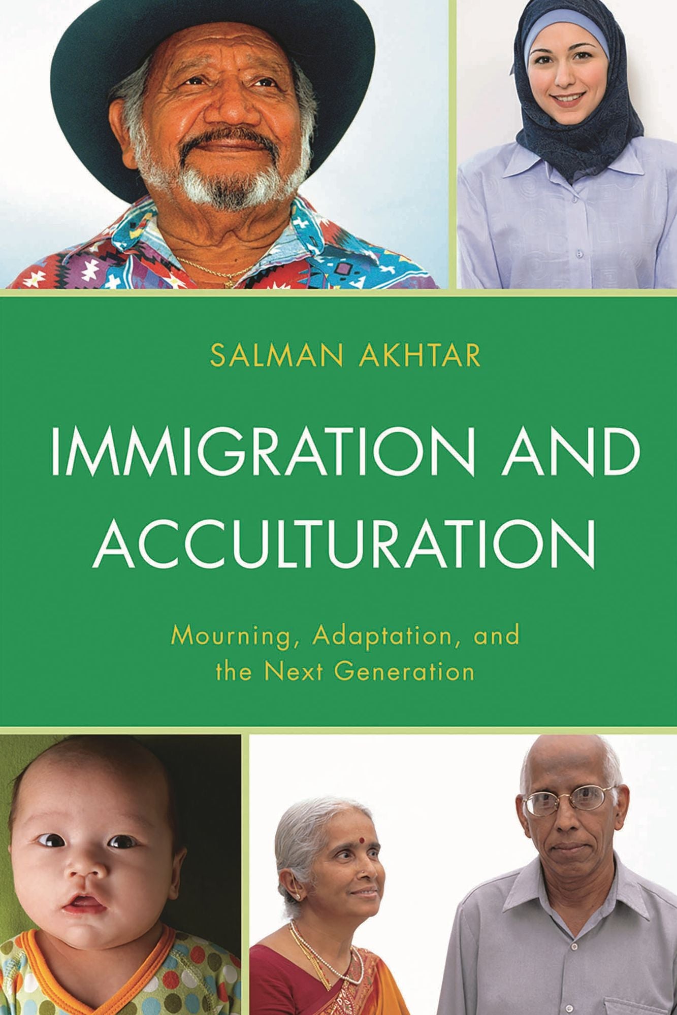 Immigration and Acculturation: Mourning, Adaptation, and the Next Generation