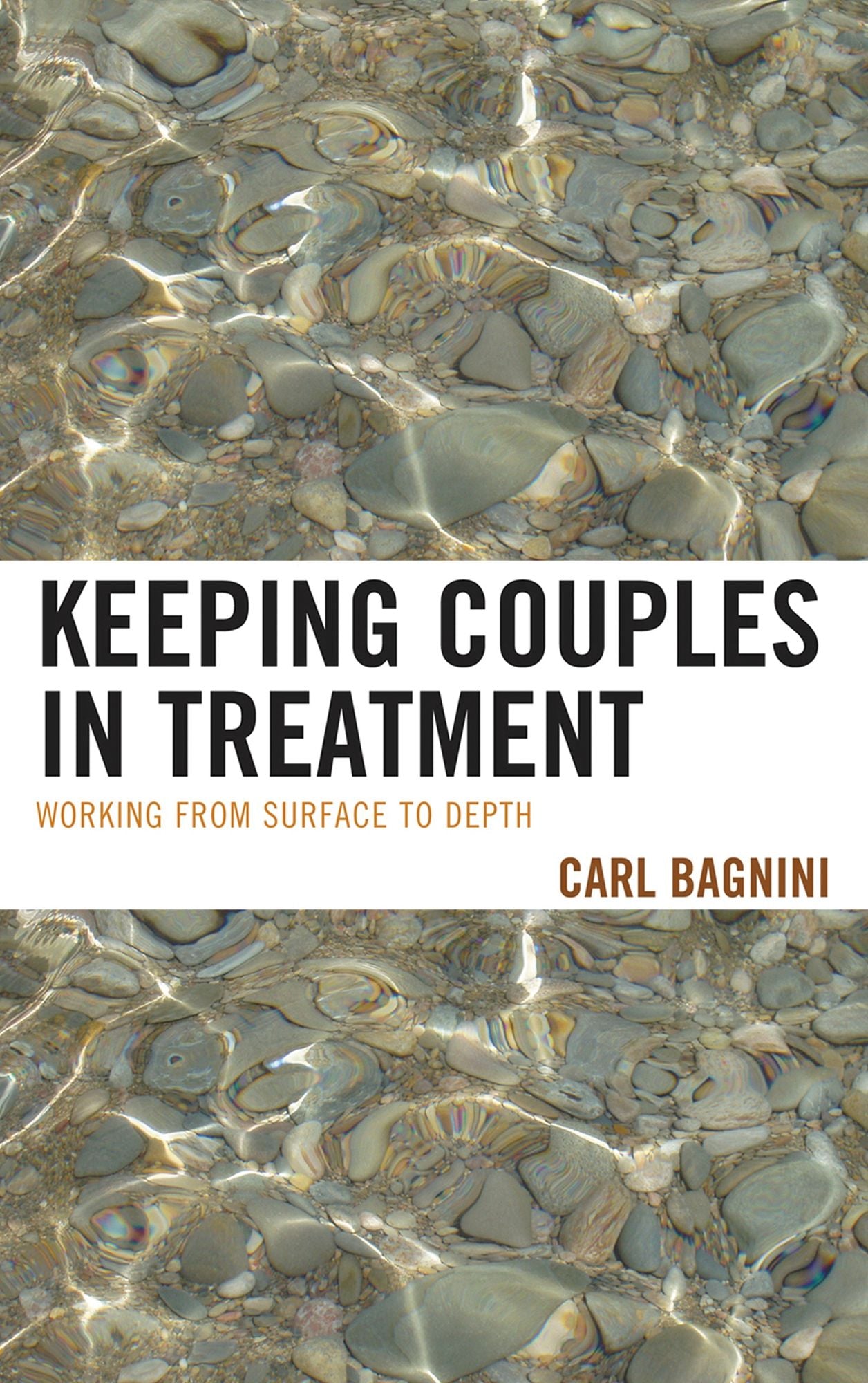 Keeping Couples in Treatment: Working from Surface to Depth