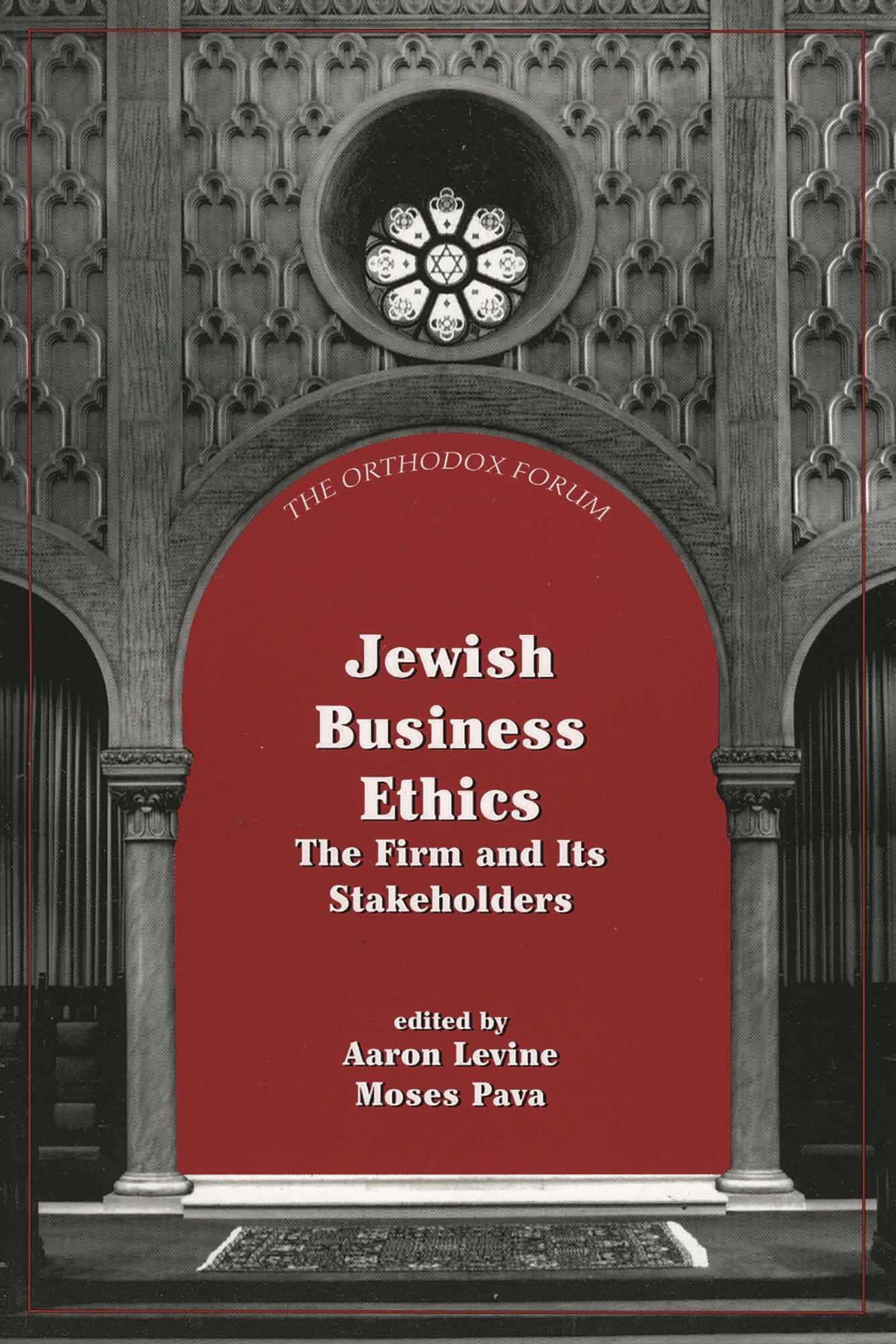 Jewish Business Ethics: The Firm and Its Stakeholders