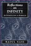 Reflections on Infinity: An Introduction to Kabbalah