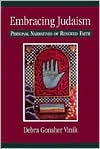 Embracing Judaism: Personal Narratives of Renewed Faith