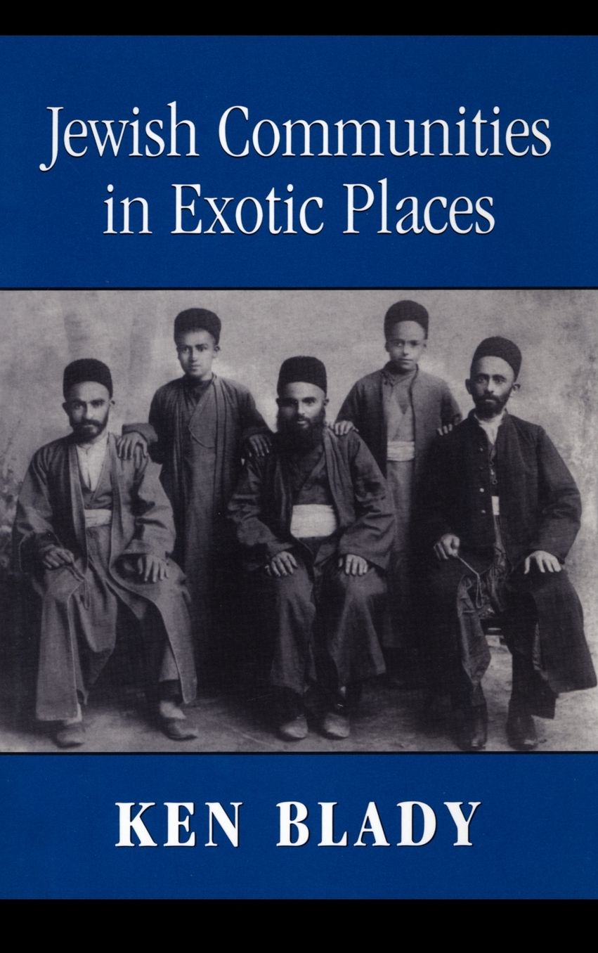 Jewish Communities in Exotic Places