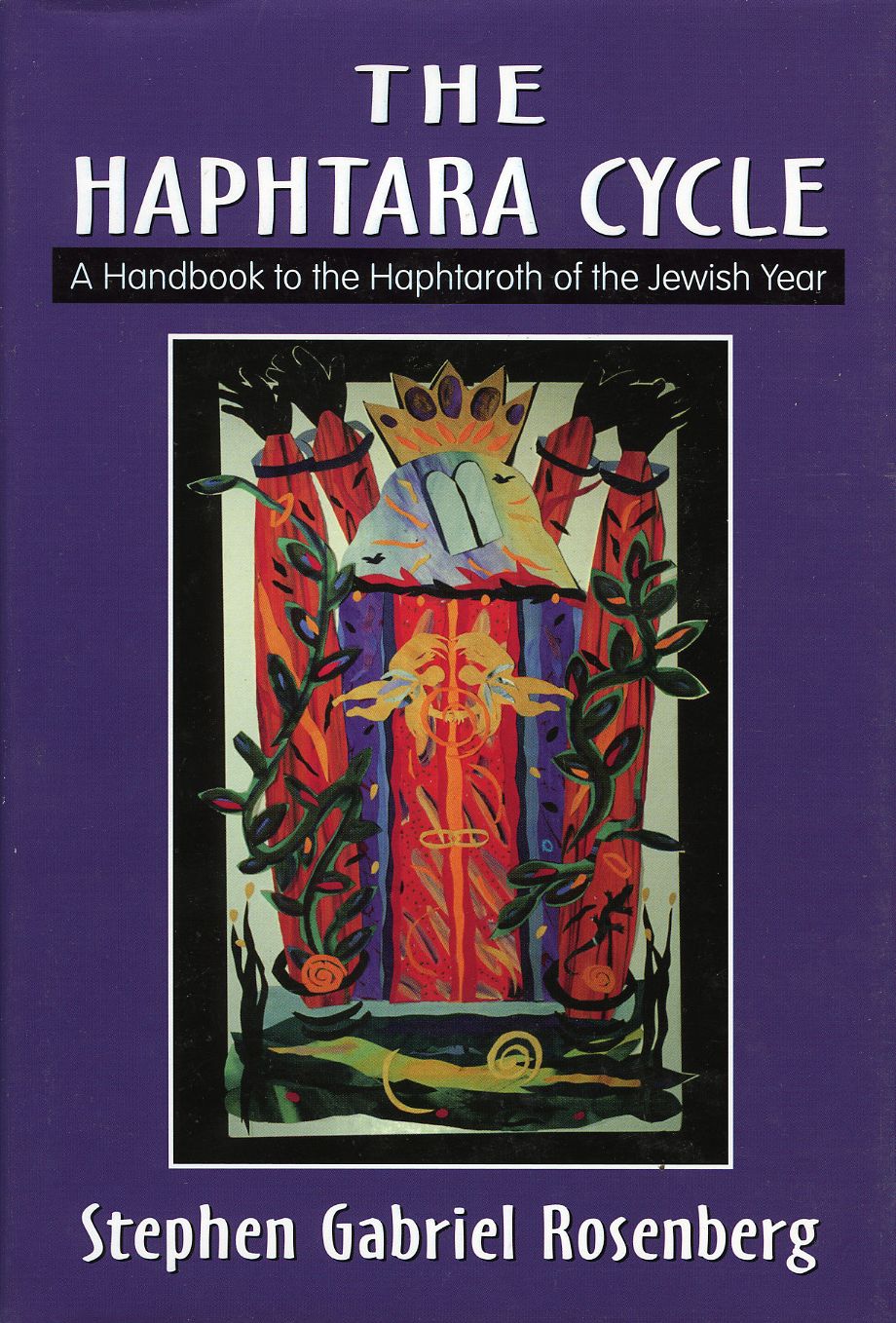 Haphtara Cycles: A Handbook to the Haphtaroth of the Jewish Year