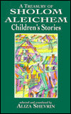 A Treasury of Sholom Aleichem Children's Stories