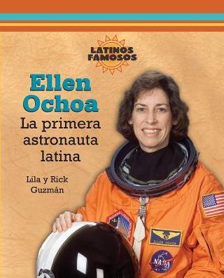 Ellen Ochoa: La Primera Astronauta Latina