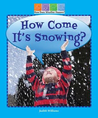 How Come It's Snowing?