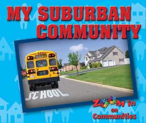 My Suburban Community