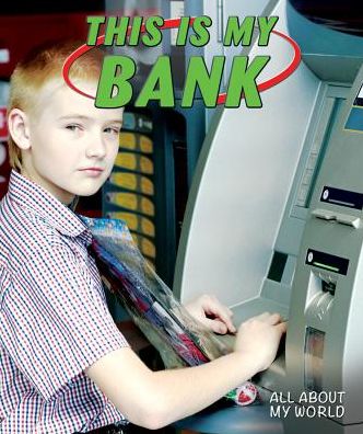 This Is My Bank
