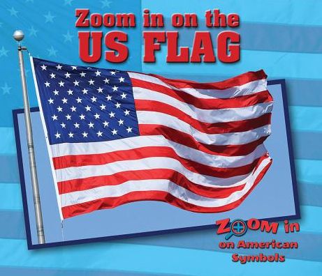 Zoom in on the Us Flag