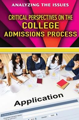 Critical Perspectives on the College Admissions Process