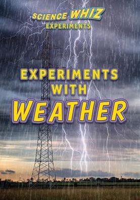 Experiments with Weather